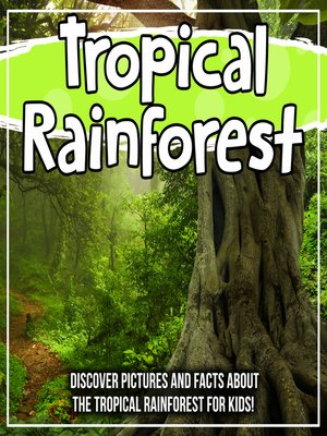 cover image of Tropical Rainforest